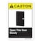 Signmission ANSI Caution, Rigid Plastic, 10" x 7", Landscape, Open This Door Slowly, Open This Door Slowly OS-CS-P-710-L-19782 - alternate 1
